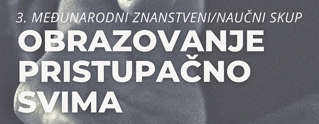 Naučni skup „Obrazovanje pristupačno svima“